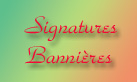 Signatures et Bannières