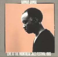 Ahmad Jamal - Live at the the Montreal jazz festival 1985.jpg (7474 octets)