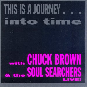 Chuck Brown - This is a journey into time.jpg (21442 octets)