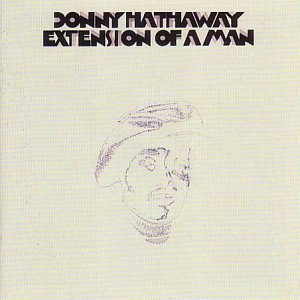 Donny Hathaway - Extension of a man.jpg (19315 octets)